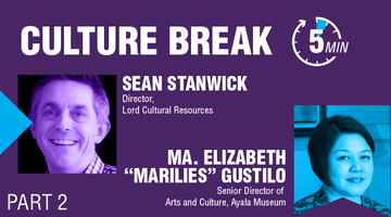 Culture Break with Ma. Elizabeth ’Marilies” Gustilo